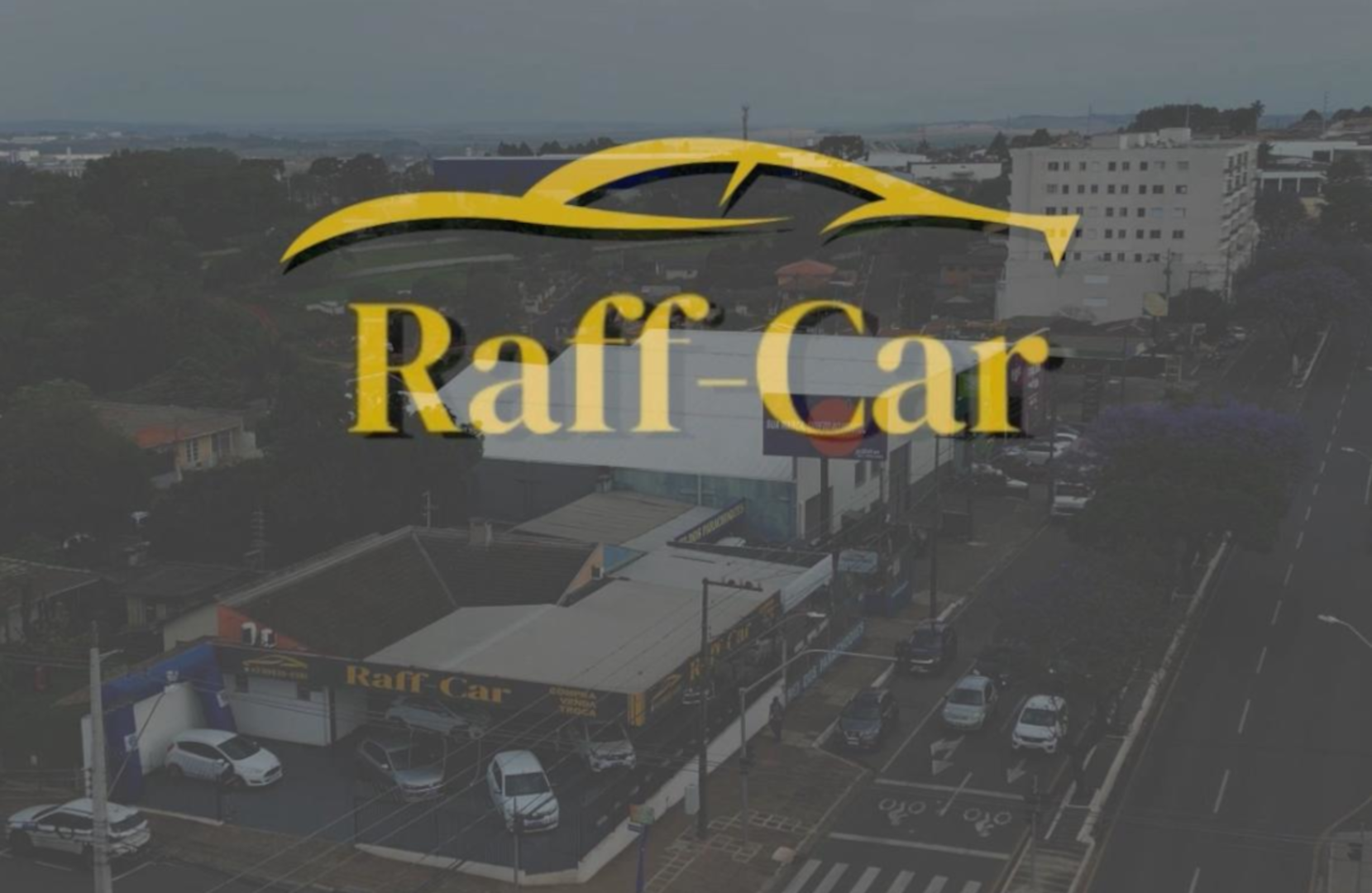 Loja Raff Car em Ponta Grossa - Fachada da concessionária